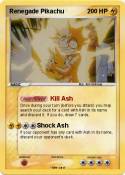 Renegade Pikach
