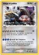 dialga et palki
