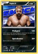 Triple H