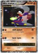 ultra shadow