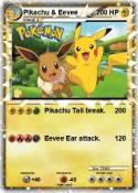 Pikachu & Eevee