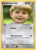 you on kazoo