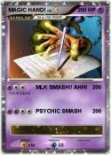 MAGIC HAND!