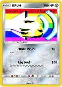 BRUH