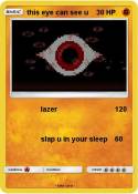 this eye can