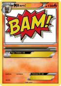 Bam!
