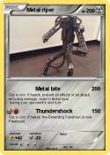 Metal riper