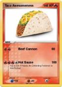 Taco Awesomenes
