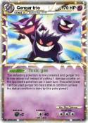 Gengar trio