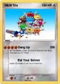 M&M Trio