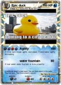 Epic duck