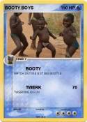 BOOTY BOYS