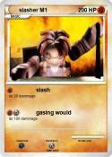 slasher M1