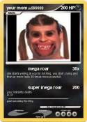 your mom