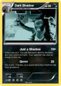 Dark Shadow