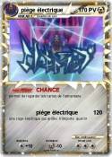 piège électriqu