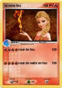 la reine feu
