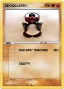 CHOCOLATE!!!