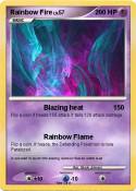 Rainbow Fire