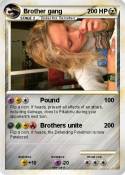 Brother gang
