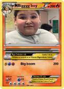 Bigggg boy