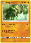 Slimy nut