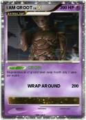 I AM GROOT