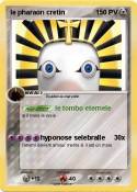 le pharaon