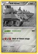 Tank squad