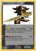 shadow the knig