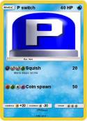 P switch
