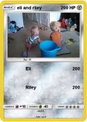 eli and rliey
