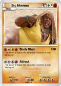 Big Momma