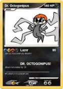Dr. Octogonipus