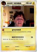 ANGRY MOMMA