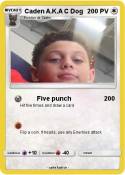 Caden A.K.A C