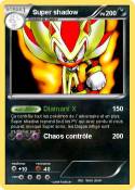 Super shadow