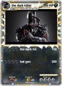 the dark killer
