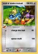 evoli et stades
