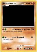 Tom le bete