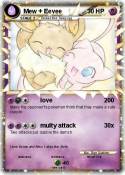Mew + Eevee