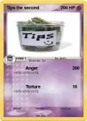 Tips the second