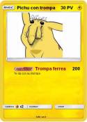 Pichu con tromp