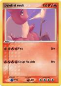pyroli et evoli