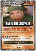 Choppa Baby