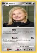 Ms. Nicole