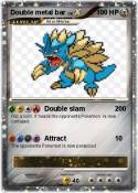 Double metal