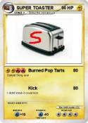 SUPER TOASTER