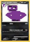Purple guy EX
