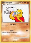 Consume pant